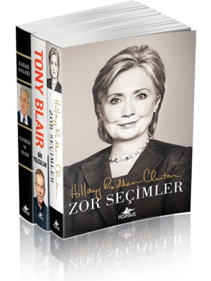 Pegasus Yayınları Yakın Tarihi Şekillendiren Liderler Seti (3 Kitap) – Hillary Clinton, Tony Blair, George W. Bush