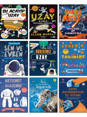 Tübitak Yayınları Şu Acayip Uzay + O Ünlü Patlama Hikayesi + Harika Uzay + Sen ve Evren + Görevimiz Uzay + Evrenin Tarihine Yolculuk + Astronot Akademisi + Genç Astronotun El Kitabı + Uzay Istasyonunda Yaşamak / 9lu