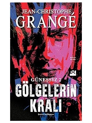 Doğan Kitap Güneşsiz 2 - Gölgelerin Kralı + Geçmiş Olsun Tarçın ! + Sevgili Arsız Ölüm + Seyir Set