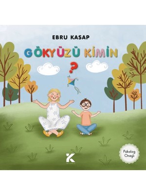 Kiba Yayımcılık Gökyüzü Kimin?