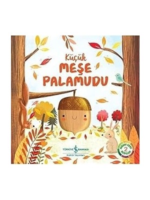 İş Bankası Kültür Yayınları Doğanın Eşsiz Hikayeleri 2 - Küçük Meşe Palamudu + Babalar ve Oğullar + Olağan Ikinciler + 7 Kitap Set