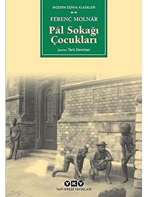 Yapı Kredi Yayınları Pál Sokağı Çocukları (Küçük Boy) + Evlenmeden Önce + Geçmiş Olsun Tarçın ! + Hükümdar Ciltsiz + 4 Kitap Set