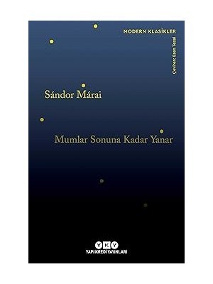 Yapı Kredi Yayınları Mumlar Sonuna Kadar Yanar + Biomortem + Babaya Mektup: Modern Klasikler Dizisi - 82 + 13 Kitap Set