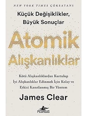 Pegasus Yayınları Atomik Alışkanlıklar + Dönüşüm: Modern Klasikler Serisi + Babaya Mektup: Modern Klasikler Dizisi - 82 + 6 Kitap Set