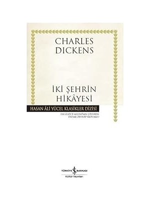 İş Bankası Kültür Yayınları Iki Şehrin Hikayesi + Harry Potter ve Felsefe Taşı: 1.kitap + Filler Sultanı ile Kırmızı Sakallı Topal Karınca Set