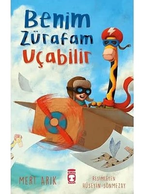 Timaş Çocuk Benim Zürafam Uçabilir + Masallarda Bir Peri Çıkar Karşınıza Gerçek Hayatta Öğretmen + 3 Kitap Set