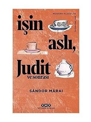 Yapı Kredi Yayınları Işin Aslı, Judit ve Sonrası + Seni Seviyorum Miniğim + One Piece 57. Cilt + Yalın Tutku + 5 Kitap Set