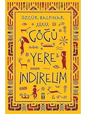 Genç Timaş Göğü Yere Indirelim + Uykudan Önce Masallar: Birbirinden Güzel 10 Sihirli Masal + Küçük Bayan Mucit + 4 Kitap Set