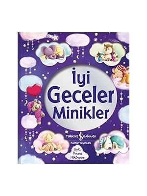 İş Bankası Kültür Yayınları Iyi Geceler Minikler: Uyku Öncesi Hikayeler + Aktivite Kitabı 1 - Küçük Dahiler 5+Yaş: Pedagog Onaylı + 24 Kitap Set