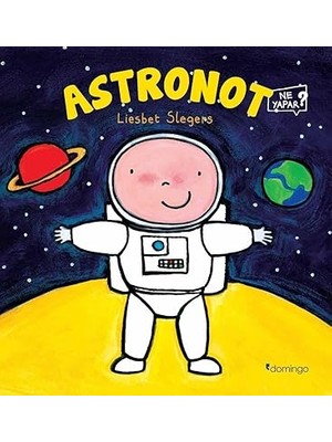 Domingo Yayınevi Astronot Ne Yapar? + Bir Artı Bir: Küçükler ve Büyükler Birlikte Oynuyor (Çift Dilli) + 4 Kitap Set