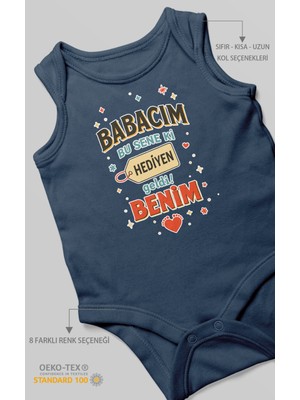 Babacım Bu Sene Ki Hediyen Geldi Benim Baskılı Bebek Zıbını – Çıtçıtlı Body | %100 Pamuk Sıfır Kol