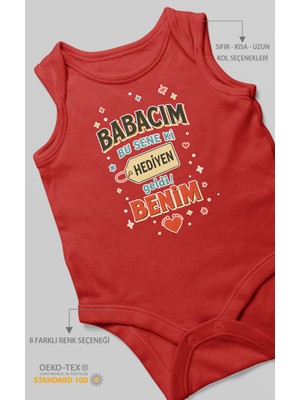 Babacım Bu Sene Ki Hediyen Geldi Benim Baskılı Bebek Zıbını – Çıtçıtlı Body | %100 Pamuk Sıfır Kol