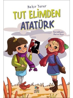 Tut Elimden Atatürk