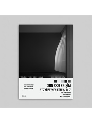 Orendart Yüzyüzeyken Konuşuruz - Son Seslenişim Spotify Çerçeveli - Çerçevesiz Poster Tablo