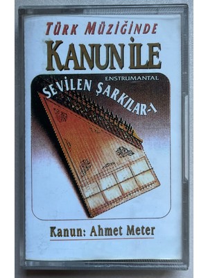 Milhan Ahmet Meter Türk Müziğinde Kanun Ile Sevilen Şarkılar Kaset (Orijinal Dönem Baskı Kaset)