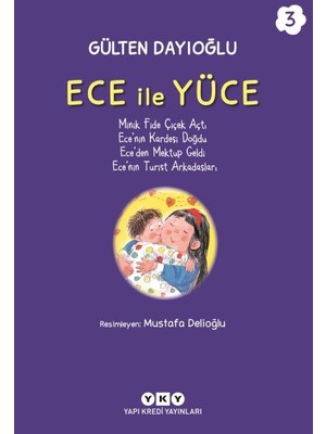 Ece ile Yüce 3