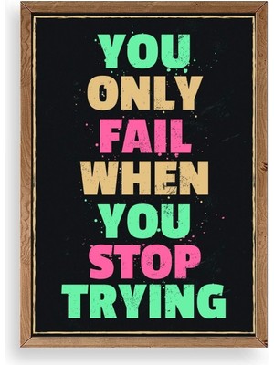 Buffer Motto Ahşap Çerçeveli Tablo