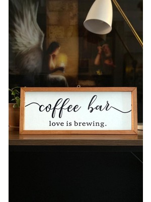 Buffer Kahve Köşesi Coffee Bar Love Is Brewing Ahşap Çerçeve