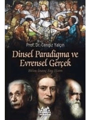 Arkadaş Yayınları Dinsel Paradigma ve Evrensel Gerçek
