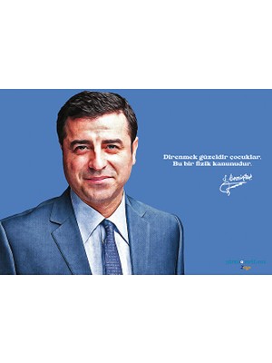 Zerya Selahattin Demirtaş Posteri - Demirtaş Posterleri 5 (Çerçevesiz)