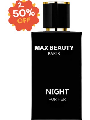 Max Beauty Paris Night For Her Edp Kadın Parfüm 50ml / Çiçeksi / Amber / Oryantal / Tatlı / Soft / Modern / Şık