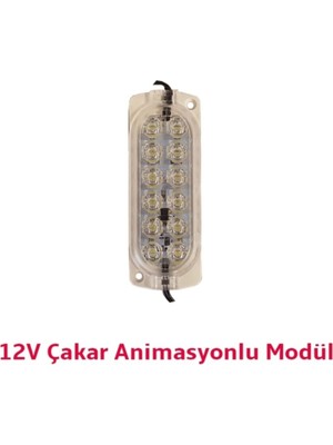 12V Beyaz 7500K 2.4W Animasyonlu Çakar Modül 12 Ledli