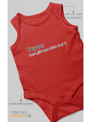 Teyze; Anne Gibi Ama Daha Cool Baskılı Bebek Zıbını – Çıtçıtlı Body | %100 Pamuk Sıfır Kol