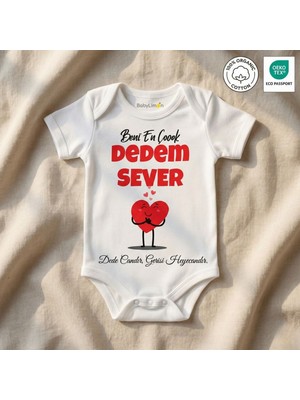 Dedem Beni Sever Baskılı %100 Organik Pamuk Bebek Body - Oeko-Tex Sertifikalı