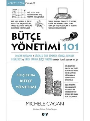 Storemax Bütçe Yönetimi 101: Borçtan Kurtulmak ve Giderleri Takip Etmekten, Finansal Hedefler Belirlemeye ve Birikim Yapmaya, Bütçe Yönetimi Hakkında Bilmeniz Gereken Her Şey