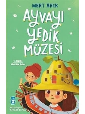 Timaş Çocuk Ayvayı Yedik Müzesi + Harika Seçenekler Üretmek: Liderin Bütünleyici Düşünce Rehberi + Depo Set