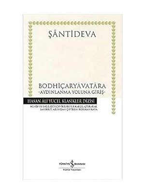 İş Bankası Kültür Yayınları Bodhiçaryavatara - Aydınlanma Yoluna Giriş + Sonuncu Sonbahar + Suvarnabhasa Sütra: Altın Işık Sutrası + 6 Kitap Set