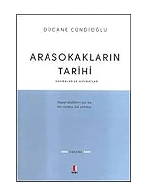 Kapı Yayınları Arasokakların Tarihi: Hatıralar ve Hatıratlar + 2. Edward Hasan Ali Yüce Klasikleri + 1 Kitap Set