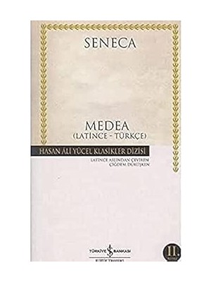 İş Bankası Kültür Yayınları Medea Latince - Türkçe (Seneca) + Gönül + Harika Seçenekler Üretmek: Liderin Bütünleyici Düşünce Rehberi + 4 Kitap Set