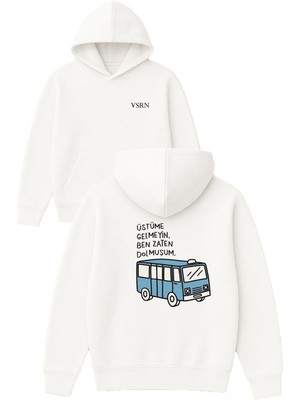 Vsrn Üstüme Gelmeyin Tasarım Baskılı Oversize Beyaz Kapüşonlu Sweatshirt