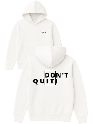 Vsrn Do It Quit Tasarım Baskılı Oversize Beyaz Kapüşonlu Sweatshirt