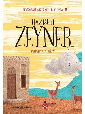 Uğurböceği Yayınları Hazreti Zeyneb - Peygamberimizin Mutlu Yuvası 2