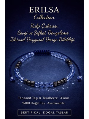 Erilsa Sertifikalı Kalp Çakrası Sevgi ve Denge Bilekliği – Tanzanit Taşı Terahertz Taşı