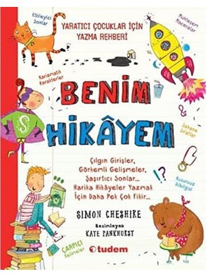 Storemax Benim Hikayem: Yaratıcı Çocuklar Için Yazma Rehberi