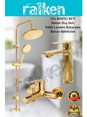 Ralken 3'lü Gold Banyo Seti; Gold (Altın) Robot Duş Seti, Gold Banyo Bataryası ve Lavabo Bataryası - Yağmurlama Tepe Duş Takımı