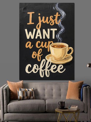 Tablomega Kahve Isteği Yazılı Poster Dekoratif Kanvas - Mdf Ahşap Tablo