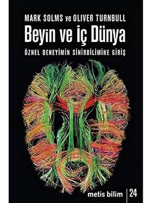 Metis Yayıncılık Beyin ve Iç Dünya + Varoluşsal Fizik: Bir Bilim Insanının Yaşamın En Büyük Sorularına Ilişkin Kılavuzu + 5 Kitap