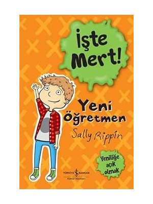 İş Bankası Kültür Yayınları Işte Mert! Yeni Öğretmen + Zaman Bisikleti: Zaman Bisikleti 1 + Melodi + 20 Kitap