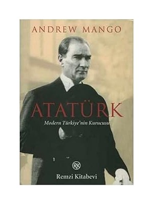 Remzi Kitabevi Atatürk: Modern Türkiye'nin Kurucusu + Saftirik Greg'in Günlüğü 7. Kitap: Ah Kalbim! + Çöp Plaza - 1 + 27 Kitap
