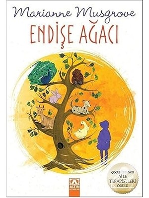 Altın Kitaplar Endişe Ağacı + Porsuk Babasını Çok Seviyor + Dinozorumun Saklandığı Yer + 1 Kitap
