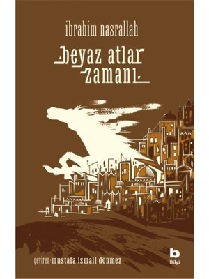 Beyaz Atlar Zamanı