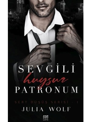 Sevgili Huysuz Patronum