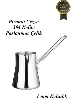 Arsel Piramit Cezve & Sütlük Paslanmaz Çelik 304 Kalite 18/10 Klasik El Yakmaz Çelik Tel Kulp Saplı No4