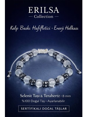 Erilsa Sertifikalı Kalp Baskı Hafifletici Enerji Bilekliği – Selenit Taşı ve Terahertz Doğal Taş