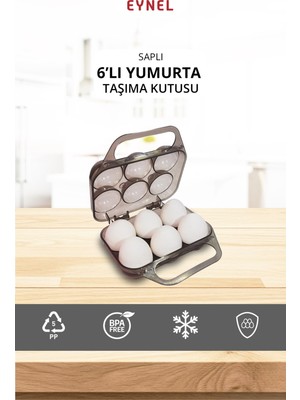 Eynel Saplı 6'lı Yumurta Taşıma Kutusu, Plastik Buzdolabı Yumurtalığı Pikniklik Pratik Yumurta Taşıma