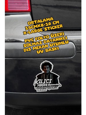 En Özeli Bana Yapıştırdı Dedim Prens Uv Sticker